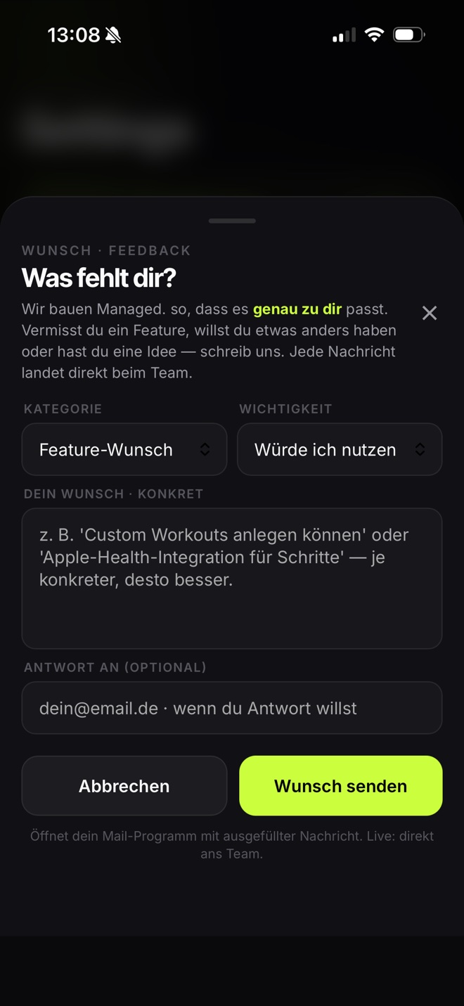 Die Feature-Wunsch-Karte in der App: „Was fehlt dir? Wir bauen Managed. so, dass es genau zu dir passt.